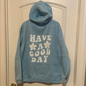 Blue "Have A Good Day" hoodie